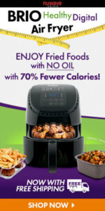 FREE SHIPPING! Get the Brio Healthy Digital Air Fryer Today!